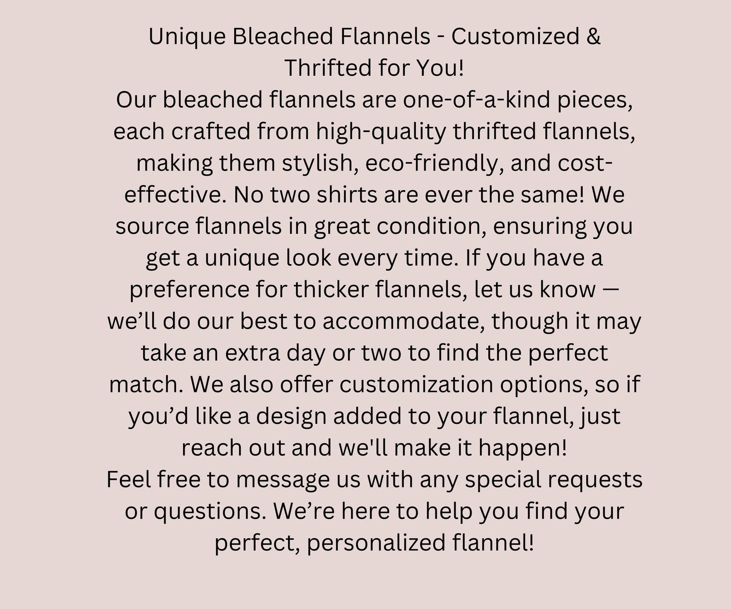Bleached And Distressed Flannels, Customizable Flannel