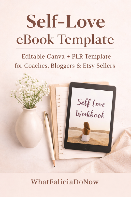 Self-Love eBook Template – Editable Canva + PLR | Self-Care Workbook for Coaches, Bloggers & Etsy Sellers